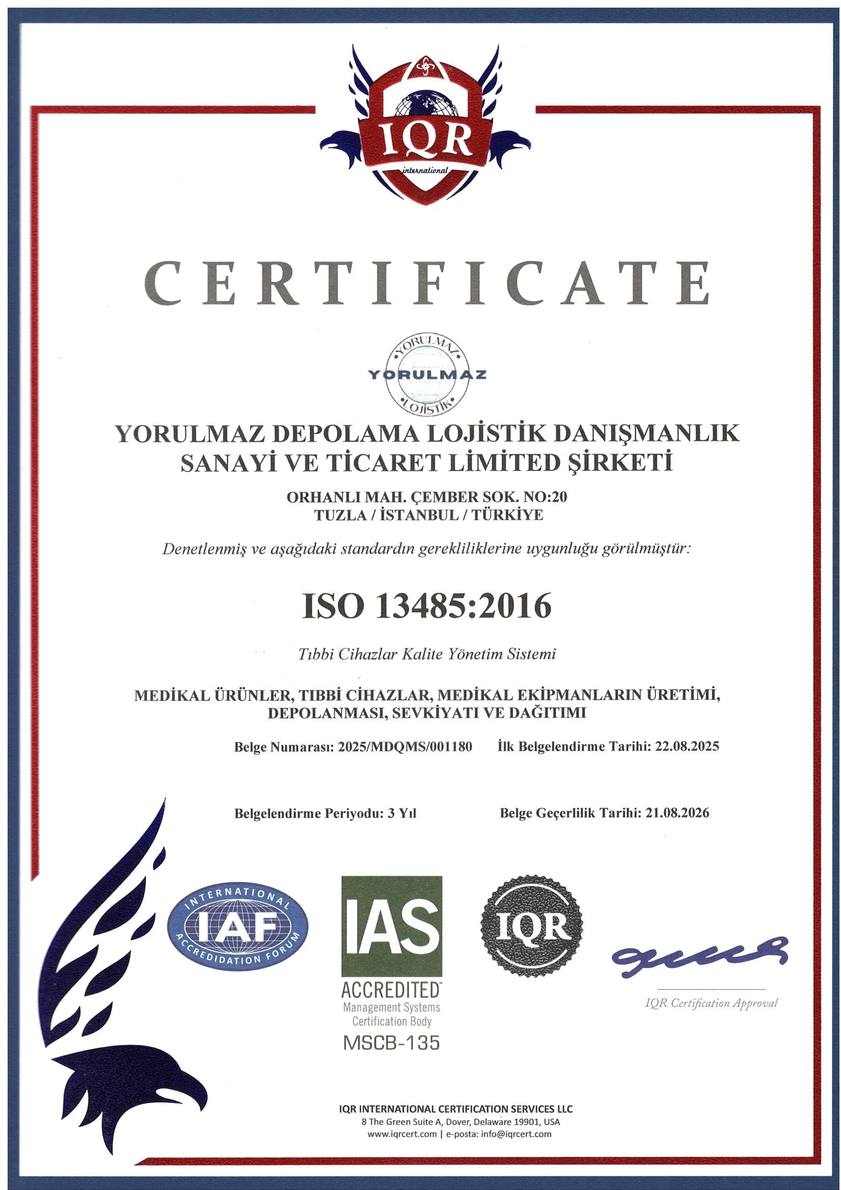 Yorulmaz Lojistik ISO 13485:2016 medikal kalite sertifikası