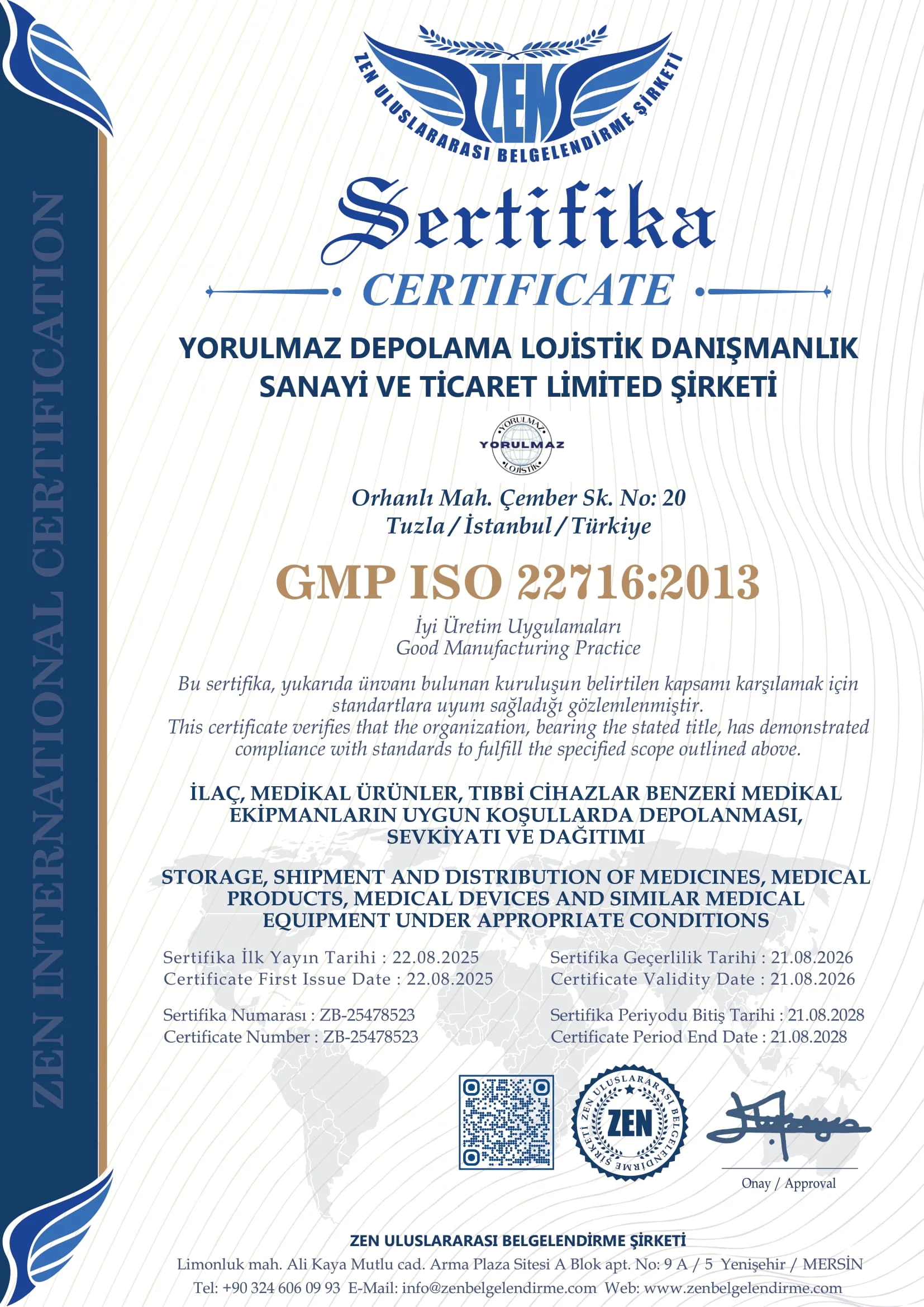 Yorulmaz Lojistik ISO 22716:2013 GMP sertifikası